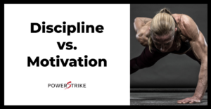 Discipline vs. Motivation Blog Push Up
